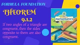 Theorem 9.1.2   | If two angles of a triangle are congruent...| class 9 new Mathematics book |