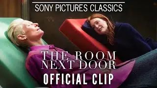 THE ROOM NEXT DOOR | Official Clip