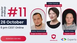 Angular Meetup #11