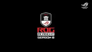 ROG Academy Season 8 | Registrations are now open!