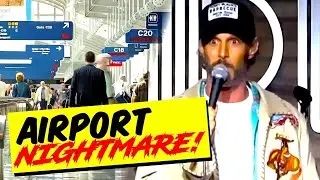 A Stand-Up Comedian's Nightmare At The Airport | Stand Up Comedy