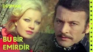 Bu Bir Emirdir | Düşman