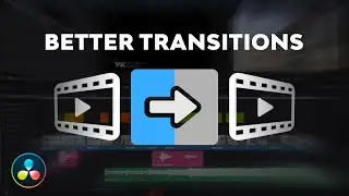 A BETTER Way To Do EPIC Transitions in Davinci Resolve 16