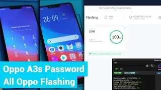 Oppo A3s Remove Password Without ISP/JTAG/UFI.. A3s CPH1803 Flash One Click | New All Oppo Flashing