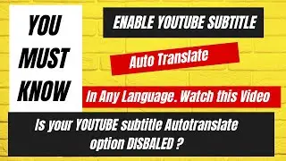 Is your Youtube Subtitle Autotranslate Feature is Disabled? Enable Subtitle in any Language. #tricks