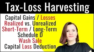 What to Know About Capital Gains & Tax-Loss Harvesting