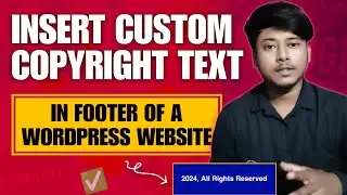 How to write custom copyright text in footer of a WordPress website in (UPDATED) 2024 | Easiest way!