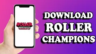 How to download roller champions