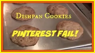 Dishpan Cookies | PINTEREST FAIL!