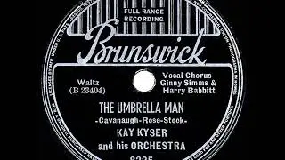 1939 HITS ARCHIVE: The Umbrella Man - Kay Kyser (Harry Babbitt & Ginny Simms, vocal)