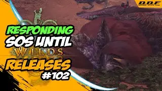 Responding SOS Until MH Wilds Releases #102 - MONSTER HUNTER WORLD: ICEBORNE