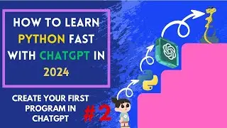 How To Learn Python Fast With ChatGPT In 2024 ? | CREATE REAL WORLD APPLICATION WITH CHATGPT