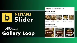 JetEngine Gallery + Bricks Nestable Slider Query Loop (No Code!)