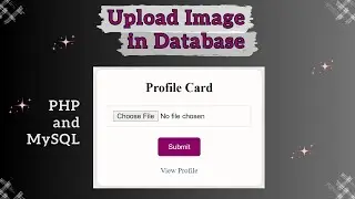 [PROJECT] Upload images to the database using PHP and MySQL🤩.