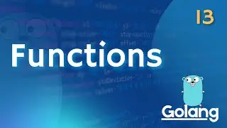 Functions in Go — Golang Zero to Hero Full Course [13]