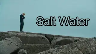 Ed Sheeran - Salt Water