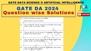 Solved GATE DA 2024 Question Paper | DETAILED VIDEO SOLUTIONS | DA & AI | Q. 48