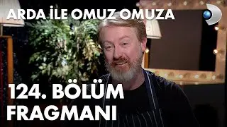 Arda ile Omuz Omuza 124. Bölüm Fragmanı - Yıldıray Şahinler