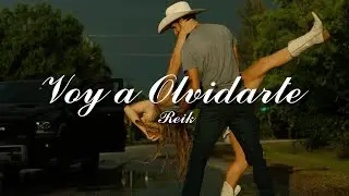 Reik - Voy a Olvidarte (Letra/Lyrics)