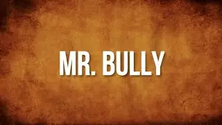 Mr. Bully - Kize Bae (Official Lyric Video)