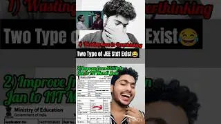 Two Types of JEE Aspirants Exist 💯| 99 Percentile in JEE Mains 2025 🔥| JEE Mains 2025 ✅ #motivation