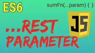 Rest parameter of es6