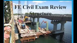 FE Civil Exam Review Structure part 1