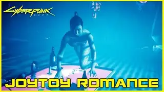 Cyberpunk 2077 - Joytoy Romance