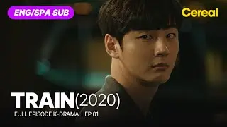 [FULL•SUB] Train (2020)｜Ep.01｜ENG/SPA subbed kdrama｜#yunsiyun #gyeongsujin #shinsoyul #leehangna