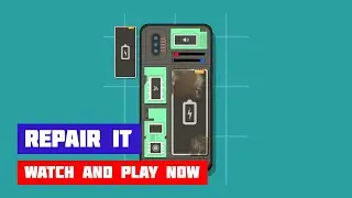 Repair It · Game · Gameplay