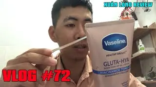 Body whitening cream #vlog 72 - Xuân Long Review | Kem thoa dưỡng trắng cơ thể