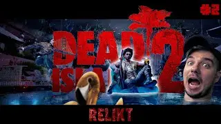 🔴Dead Island 2 ➤ ИММУНИТЕТ ??? ➤ ПРОХОЖДЕНИЕ #2➤ RELIKT