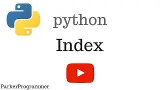 How to Find Position in List (Index) | Python Tutorial | ProgrammerParker