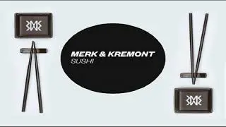 Merk & Kremont - Sushi