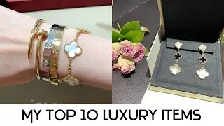 MY TOP 10 LUXURY ITEMS | Items I would buy if I were to start over - tag video
