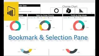 Power BI Bookmark & Selection Pane Features | PBI Desktop