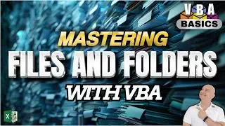 How To Manipulate Files & Folders With Excel VBA For Beginners