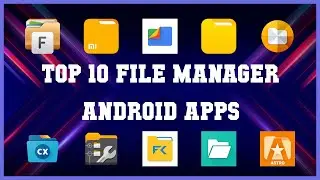 Top 10 File Manager Android App | Review