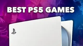 The Best PS5 Games to Play RIGHT NOW