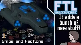 A bunch of new stuff for FTL in FTL Multiverse