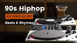 FULL VINYL | 90s Hiphop (Beats, Rhymes & Coffee ☕️)