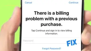 Fix "There is a  billing problem with a previous purchase" App Store | iphone || Apple id