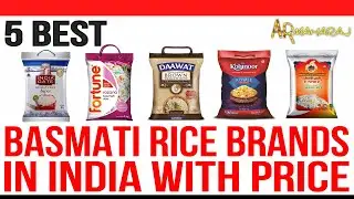 ✅ Top 5 Best Basmati Rice Brands in India | Best Basmati Rice in India with Price