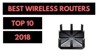 Best Wireless Routers 2018