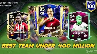 🤯 BEST TEAM UNDER 400 MILLION ✅ CHEAP BEST CARDS #fifamobile 🔥