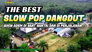 LAGU SLOW  BIKIN ADEM DAN PEMANDANGAN  SANGAT MEMUKAU