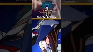 Blade: Wombo Combo Series | Honkai Star Rail