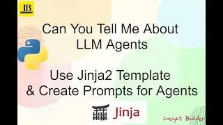 Can You Tell Me About Agents : Use Jinja2 Template, Create Prompts For Agents and Complete Tasks