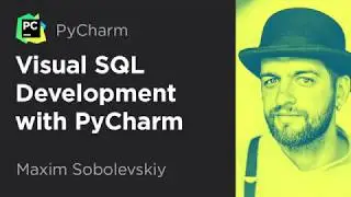 Visual SQL Develoment with PyCharm