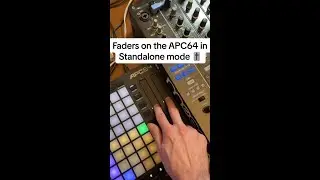 Faders on the APC64 in Standalone mode 🎚️ 